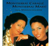 Caballe, Montserrat - Unsere Weihnachtslieder [Import]