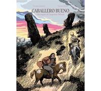 Caballero Bueno - Une enquête de l'inspecteur Valverde Thomas Lavachery (Auteur), Thomas Gilbert (Illustration)