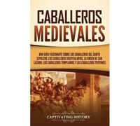 Caballeros Medievales