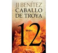 Caballo De Troya 12: Belén / Trojan Horse 12: Belen