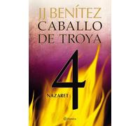 Nazaret. Caballo De Troya 4 Unkown (Auteur)