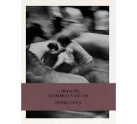 Caballos, hombres y mitos.: El triángulo fascinante.