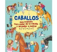 Unkown (Auteur) – Caballos – Guide pratique pour prendre soin de votre cheval et apprendre à monter