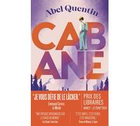 Cabane - Abel Quentin - J'ai Lu - Poche - Roman