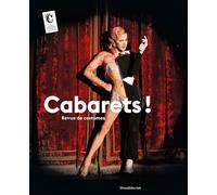 Cabaret ! Revue de costumes - Delphine Pinasa - Silvana Editoriale - relié - Essai
