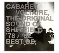 Cabaret Voltaire - Best Of - The Original sound Of Sheffield 78-82