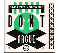 Cabaret Voltaire - Don't argue [Vinyl Single]
