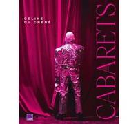 Cabarets Céline Du Chéné (Auteur), France Culture (Auteur)