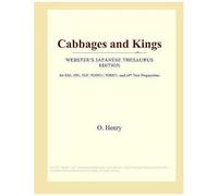 Cabbages And Kings (Webster's Japanese Thesaurus Edition)
