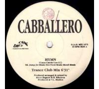 CABBALLERO - Hymn (Rave Remixes, zyx/sft0083) [Import]