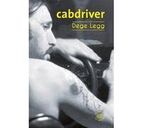 Cabdriver Dege Legg (Auteur), Dennis Crowch (Traduction)