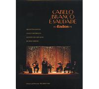 Cabelo Branco é Saudade DVD
