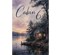 Cabin 6 - Osborne, Mary - RP Media - ebook (ePub) - Livre