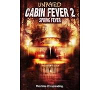 Cabin Fever 2 - Spring Fever [DVD]