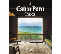 Cabin Porn: Inside