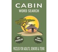 Cabin Word Search Puzzle Book: Word Searches with Easy to Read Print about Cabin, Camping, Cabin Fever and More | 6x9 inches, 110 pages | 50+ Puzzles... Gift for Vacations, Holidays and Free Times.