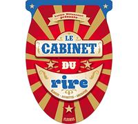 CABINET DU RIRE: Blagues, devinettes, anecdotes
