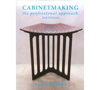 Cabinetmaking: The Professional Approach