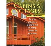 Cabins Cottages Revised Expanded Edition by Skills Institute Press Skills Institute Press (Auteur)