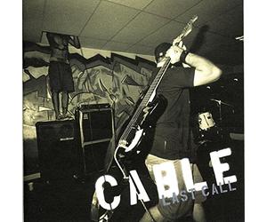 Cable - Last Call +DVD