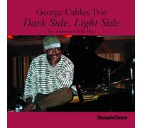 Cables, George -Trio- - Dark, Light Side [Import]