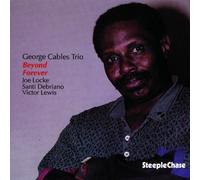 Cables Geroge - Beyond Forever