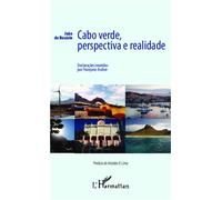 Cabo Verde, perspectiva e realidade - Françoise Ascher - L'harmattan - broché - Essai