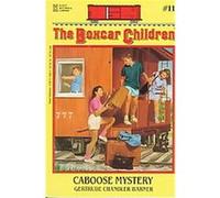 Caboose Mystery, Boxcar Children Gertrude Chandler Warner (Auteur)