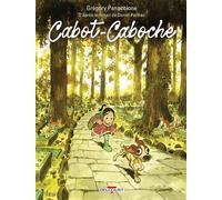 Cabot-Caboche d'après le roman de Daniel Pennac - Grégory Panacionne - Delcourt - cartonné - Bande dessinée jeunesse
