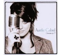 Cabrel, Aurelie - Oserais-Je [Import]