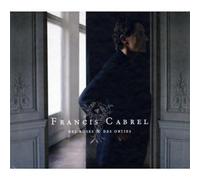 Francis Cabrel – Des Roses & Des Orties