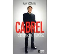 Cabrel - Les chemins de traverse