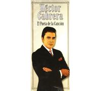 Cabrera, Hector - El Poeta De La Cancion