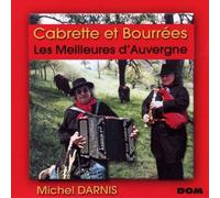Cabrette Et Bourrées : Les Meilleures D'auvergne