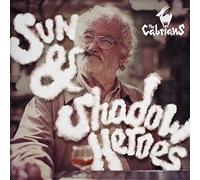 Cabrians, the - Sun & Shadow Heroes