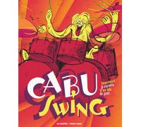 Cabu swing : souvenirs et carnets d'un fou de jazz
