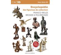 cac3d Franco-Belge Bronze & PolyBronze - HS #9: Encyclopédie des figurines de collection 2026