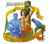 Caca a Raposa by JOAO BOSCO