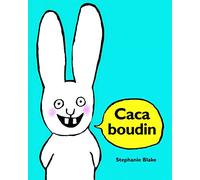 CACA BOUDIN