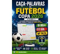 Caca-Palavras de Futebol: Copa 2026 - Livro 1 | 60 Quebra-Cabecas em Portugues sobre Futebol, Nacoes e o Torneio na America do Norte | Serie ... com Solucoes Completas - Edicao Copa 2026