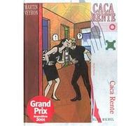 Caca Rente Martin Veyron (Auteur)