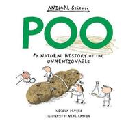 Caca : Une histoire naturelle de l'inavouable