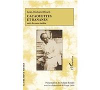 Cacaouettes et bananes suivi de textes inédits Roger Little (Auteur)