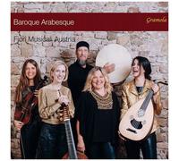 Caccini / Fiori Musicali Austria - Baroque Arabesque [Compact Discs]