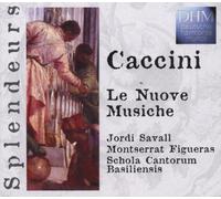 Caccini, Giulio - Caccini - Le Nuove musiche