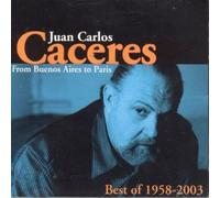 Caceres, Juan - from Buenos Aires to Paris [Import]