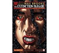 Caceres, Raulo - Max Brooks' The Extinction Parade Volume 1 TP