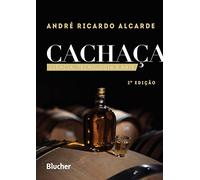 Cachaça: Ciência, tecnologia e arte