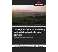 Cachaça production: informality and social networks in rural contexts