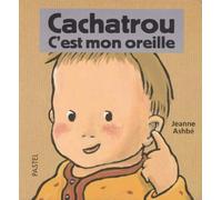 cachatrou c est mon oreille